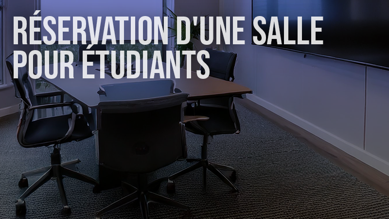 Réservation d'une salle de séminaire - Étudiants